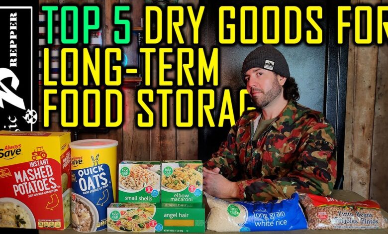 Top 5 Dry Goods For Long-Term Food Storage Prepping