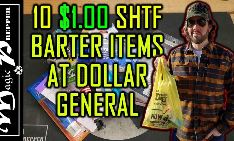 10 .00 Barter Preps for SHTF from the Dollar General