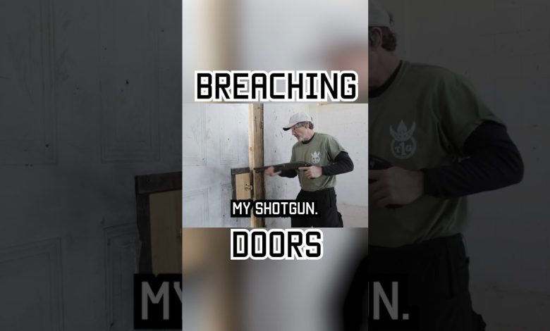 How to BREACH A DOOR WITH A SHOTGUN #youtubeshorts #shorts #military #tip #lifehack #training