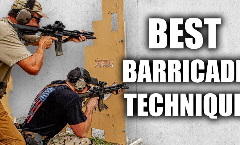 BEST BARRICADE TECHNIQUE | Tactical RIfleman