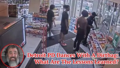 Detroit PD Dances With A Dirtbag: What Are The Lessons Learned?