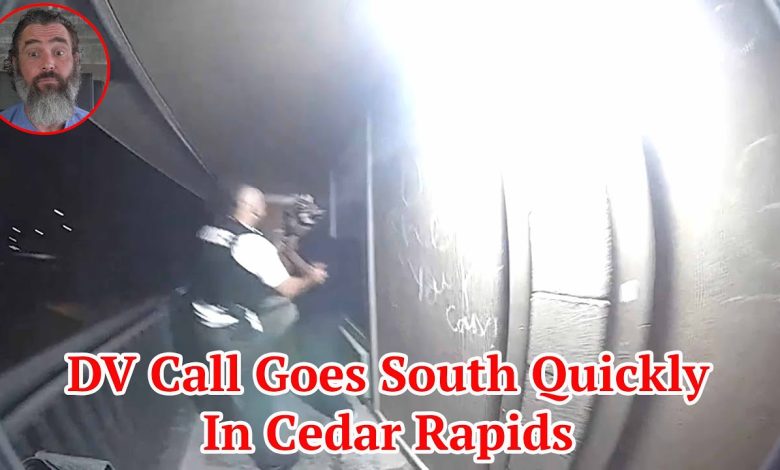 DV Call Goes South Quickly In Cedar Rapids