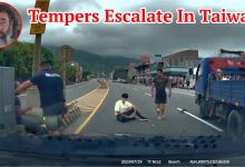 Tempers Escalate In Taiwan