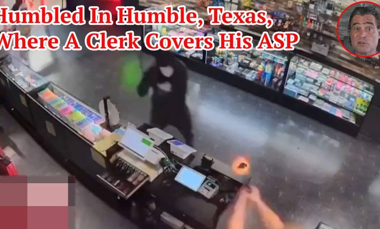 Humbled In Humble, Texas, Where A Clerk Covers His ASP