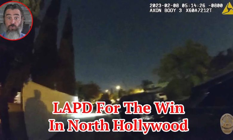 LAPD For The Win In North Hollywood