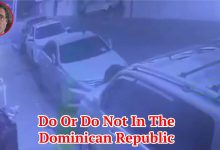 Do Or Do Not In The Dominican Republic