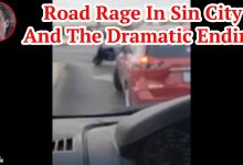 Road Rage In Sin City And The Dramatic Ending