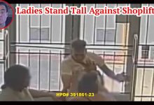 Ladies Stand Tall Against Shoplifters