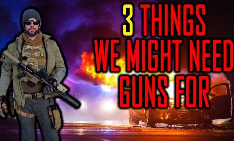 3 Events I’m Preparing For That Might Require Guns