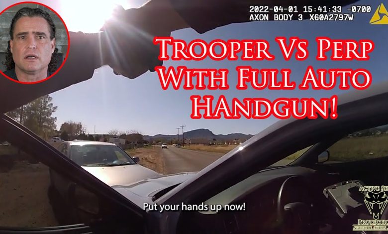 Arizona Trooper Responds While Under Fully Automatic Fire From Felon