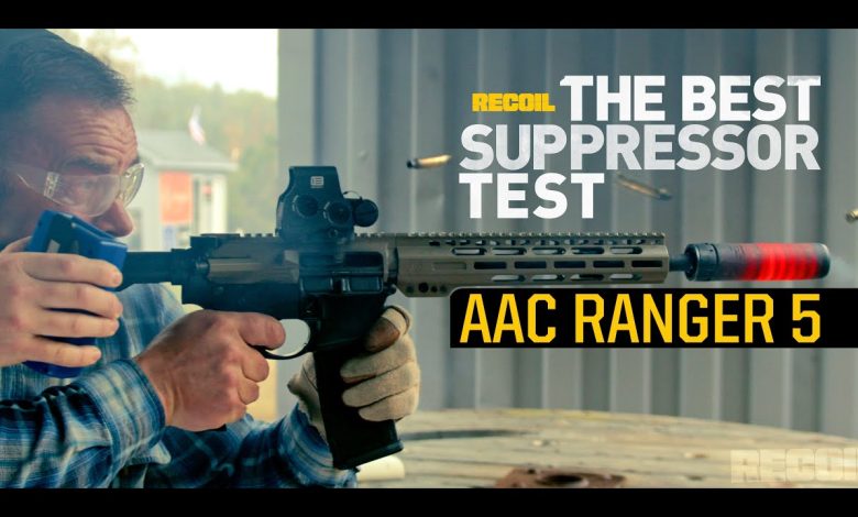 AAC Ranger 5 – RECOIL’s The Best Suppressor Test | 5.56 NATO