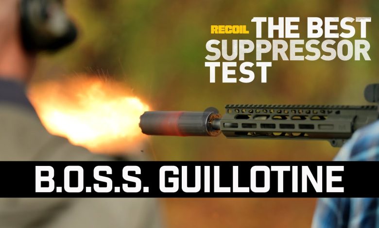 B.O.S.S. GUILLOTINE – RECOIL’s The Best Suppressor Test | 5.56 NATO