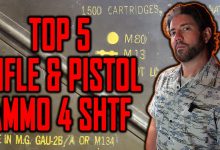 Top 5 Rifle and Pistol Ammunition Choices for SHTF