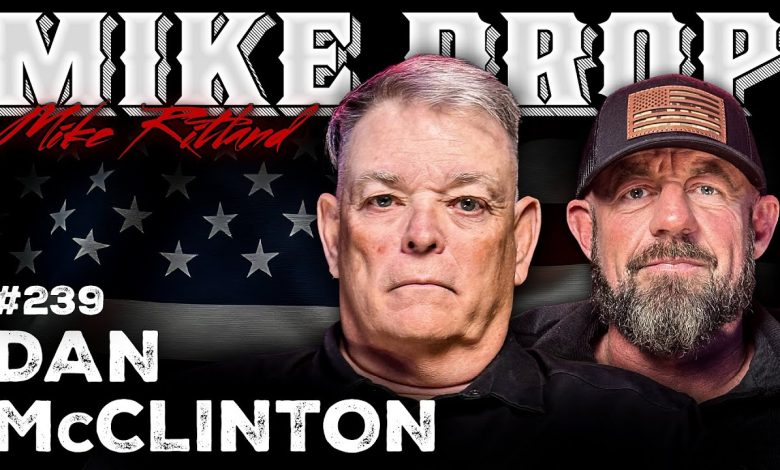 AH-64 Attack Helicopter Pilot Dan McClinton | Mike Drop Episode 239