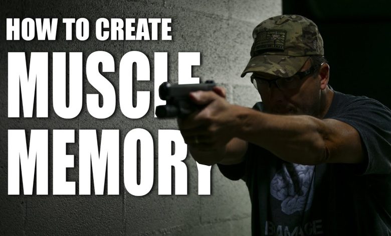 How to create muscle memory | Training Techniques | Tactical Rifleman