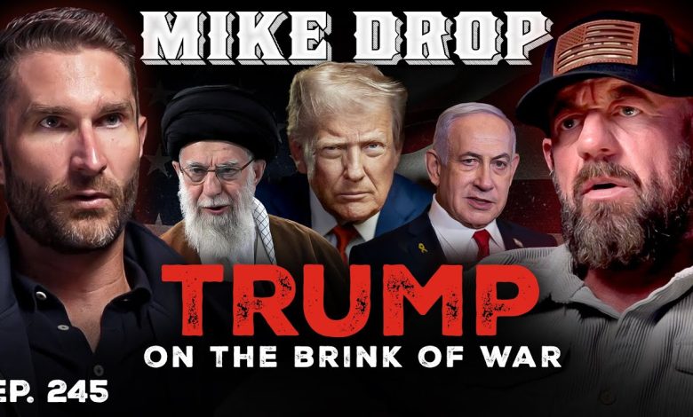 Unconditional Surrender or Else? Trump on the Brink of War | Mike Drop Episode 245