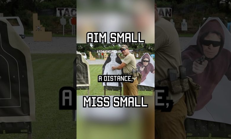 Aim small, miss small. #shorts #tips #military