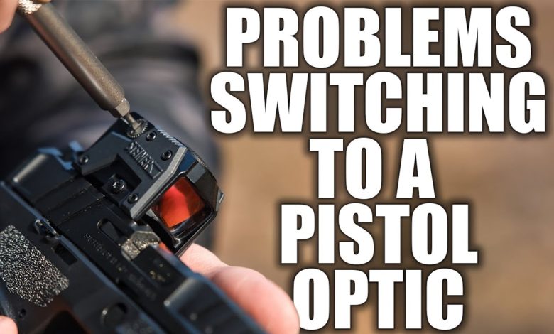 Problems Switching to a Pistol Optic? Watch this | Tactical Rifleman