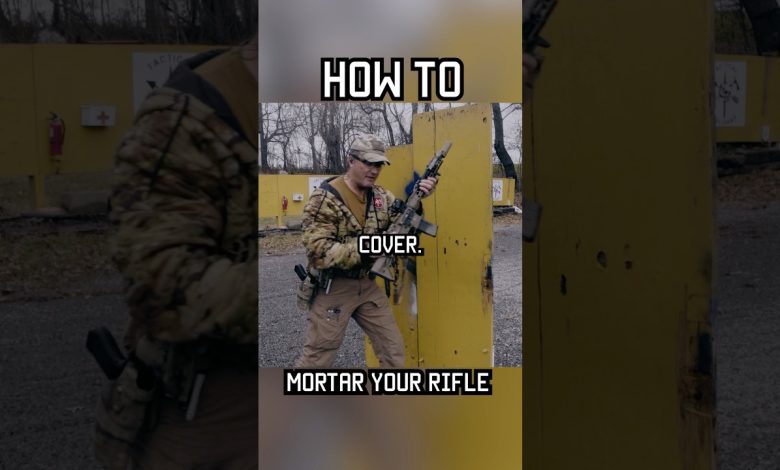 The trick to “mortar” your rifle #shorts #military #specialforces #tips