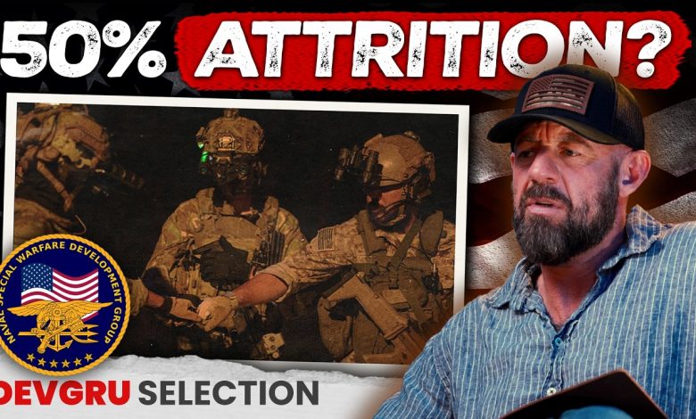The Truth About DEVGRU Selection & Attrition No One Talks About