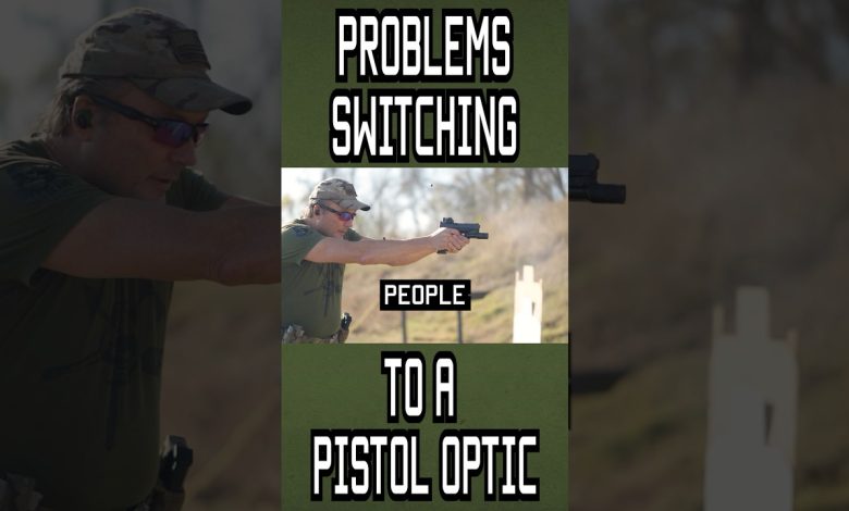 Problems Switching To A Pistol Optic #tips #shorts #training #pistol
