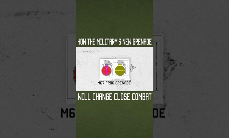 How the military’s new M111 Grenade is going to change combat #specialforces #military #gear #news