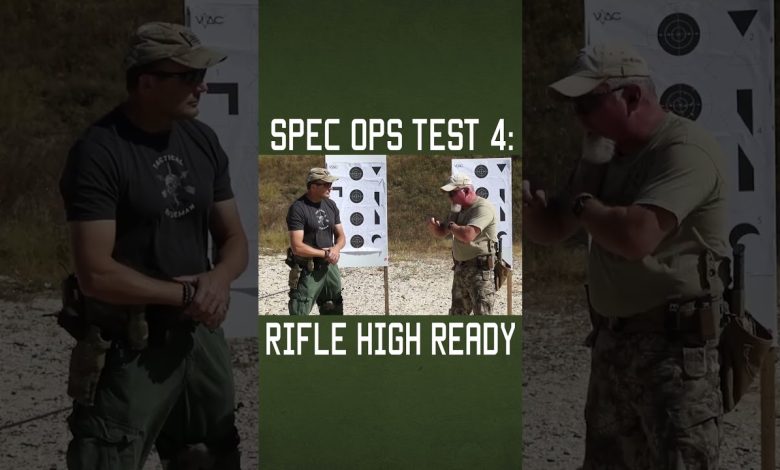 Spec Ops Test 4: Rifle High Ready #shorts #specialforces #military