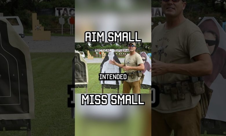 Tip: Aim Small, Miss Small #shorts #military #tips