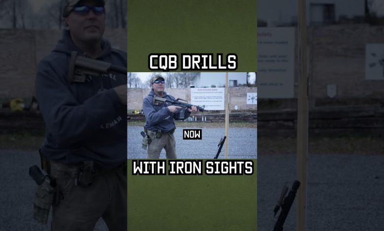 CQB RIFLE DRILLS WITH IRON SIGHTS #rifle #shorts #military