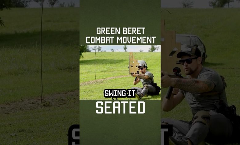 Green Beret Combat Movement: Seated #shorts #military