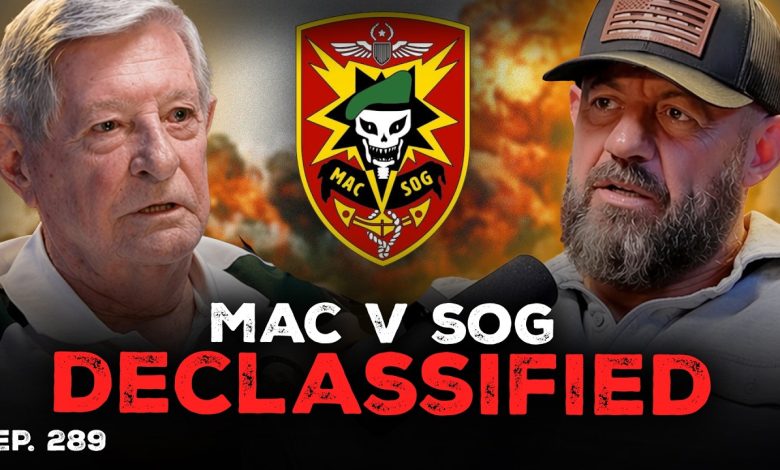 Inside MAC-V SOG: The Green Beret Who Ran the Most Classified Missions of the Vietnam War | Ep. 289