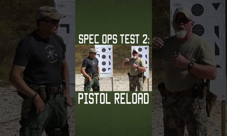 Spec Ops Test 2: Pistol Reload #shorts #military #specialforces #training #explore