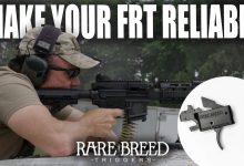 Make Your FRT Reliable | Tactical Rifleman