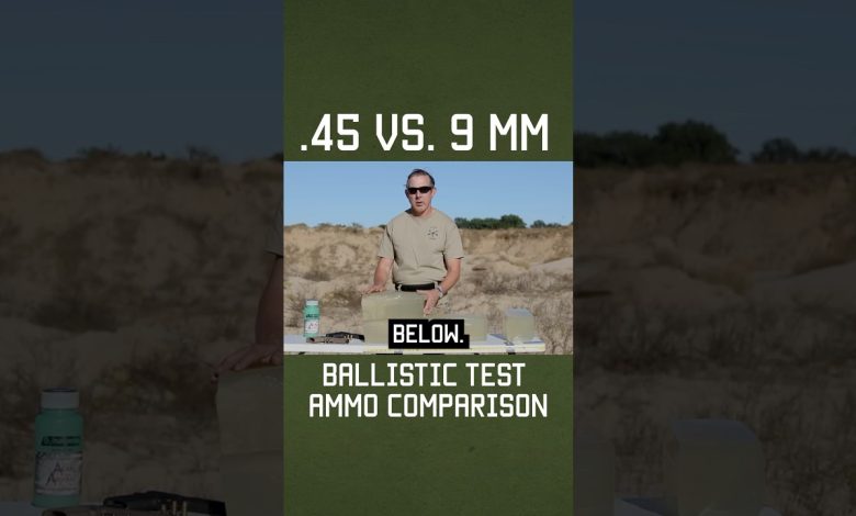 .45 vs. 9 mm #ballistics #shorts #military