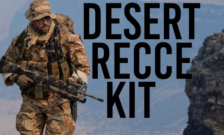 Basics Of Desert Recce / Survival Kit (Becoming Deadly In the Desert)
