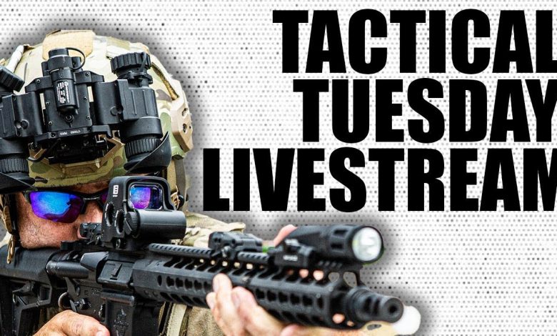 Tactical Tuesday Livestream- 8.11.26