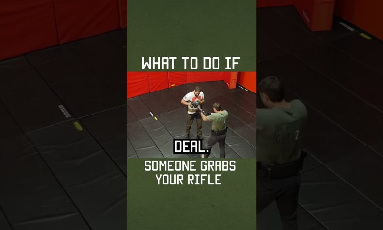 What You Should Do If Someone Grabs Your Rifle #selfdefense  #militaryeverything #tips