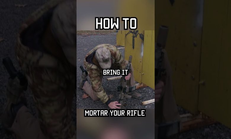 How To “Mortar” Your Rifle #shorts  #militaryeverything  #militarypower #tips