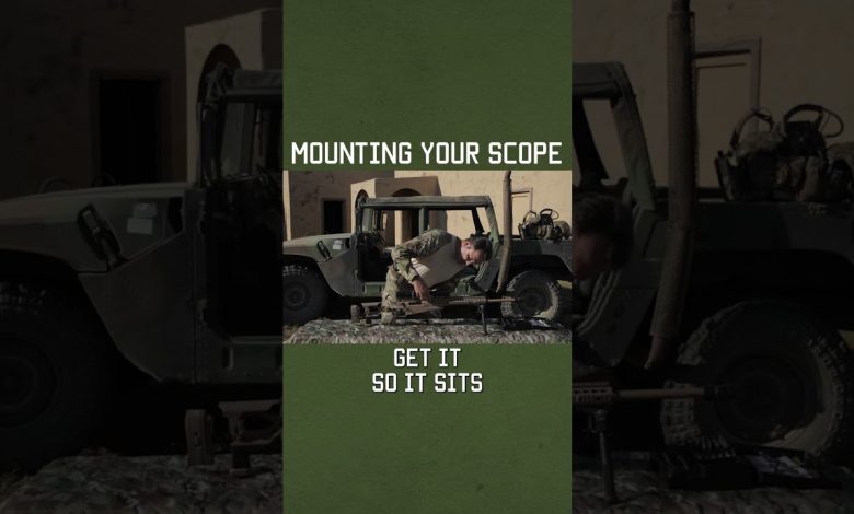 How To Mount Your Scope #tips #training #military #shorts