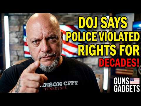 BREAKING: DOJ Says Police Violated Gun Rights for DECADES