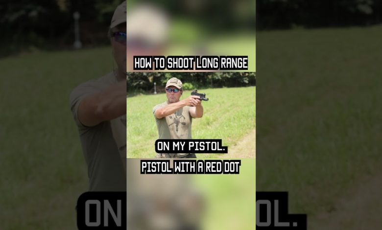 How to Shoot Long Range Pistol With Red Dots #shorts  #military #militaryeverything #tips #training