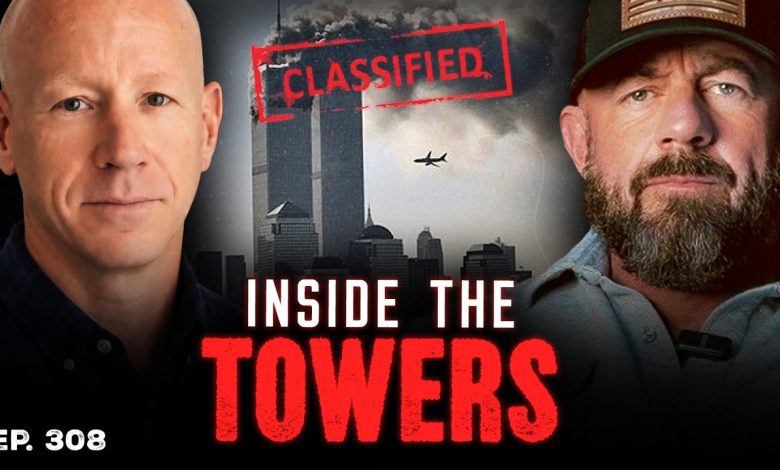 Secret Service Agent Reveals What REALLY Happened Inside the Twin Towers on 9/11 | Ep. 308