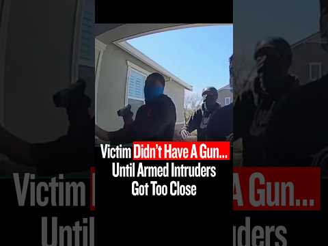 Victim Didn’t Have A Gun… Until Armed Intruders Got Too Close
