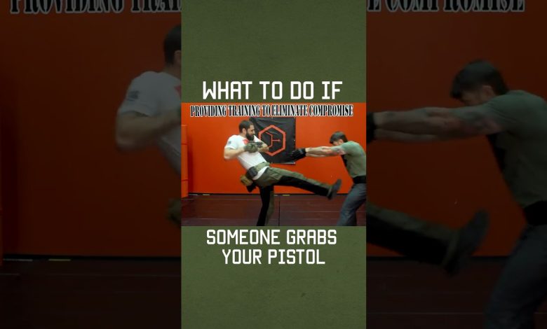 Someone Grab Your Pistol? Do this. #military #lawenforcement #shorts