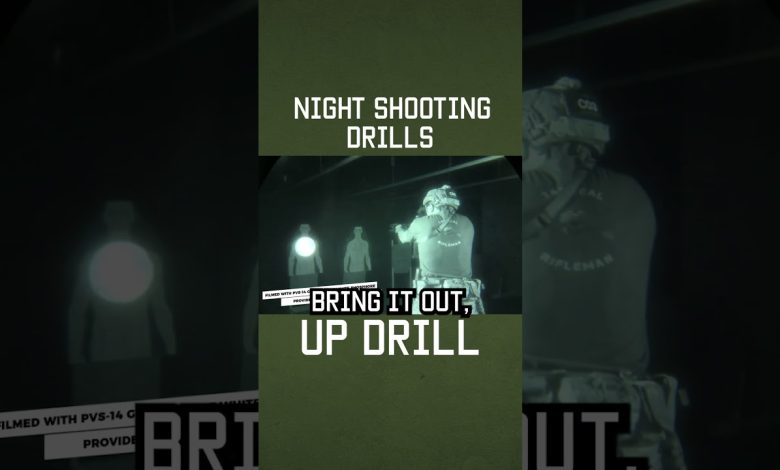 Night Shooting Drill: UP DRILL  #military #militaryeverything #tips #army #training