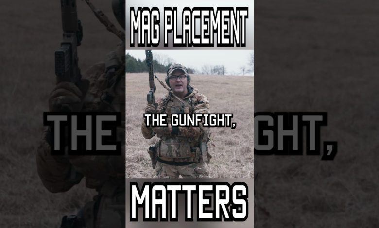 Why your mag placement matters #military #tips #army