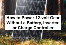 How to Power 12-volt Gear Without a Battery, Inverter, or Charge Controller – reThinkSurvival.com