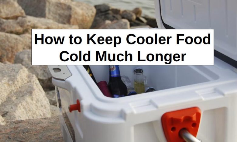 How to Keep Cooler Food Cold Much Longer – reThinkSurvival.com
