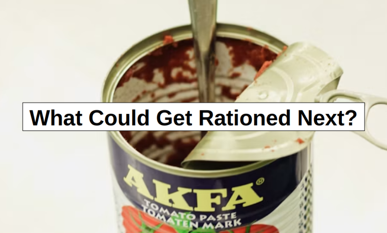 What Could Get Rationed Next? – reThinkSurvival.com