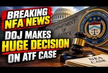 BREAKING NFA NEWS: DOJ Makes HUGE Decision on ATF Case – Wants More Time!